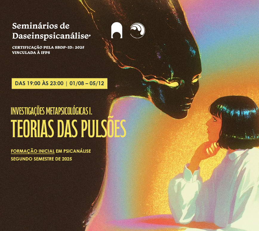 Investigações Metapsicológicas I. Teorias das Pulsões